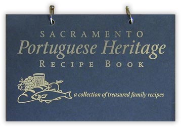 Cover of the 1997 Sacramento Portuguese Heritage Recipe Book