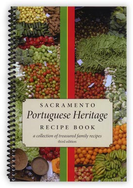 Cover of the 2008 Sacramento Portuguese Heritage Recipe Book